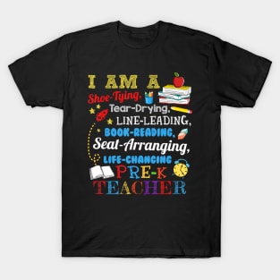 I Am A Shoe-Typing Tear-Drying Pre-K Teacher T Shirt T-Shirt T-Shirt